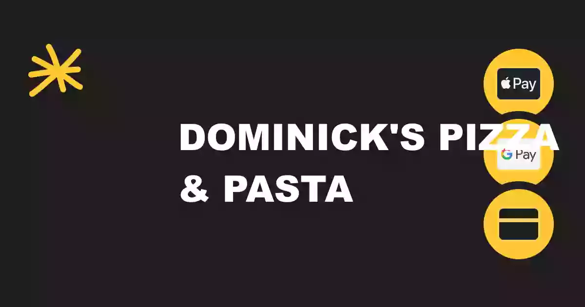 Dominick's Pizza & Pasta