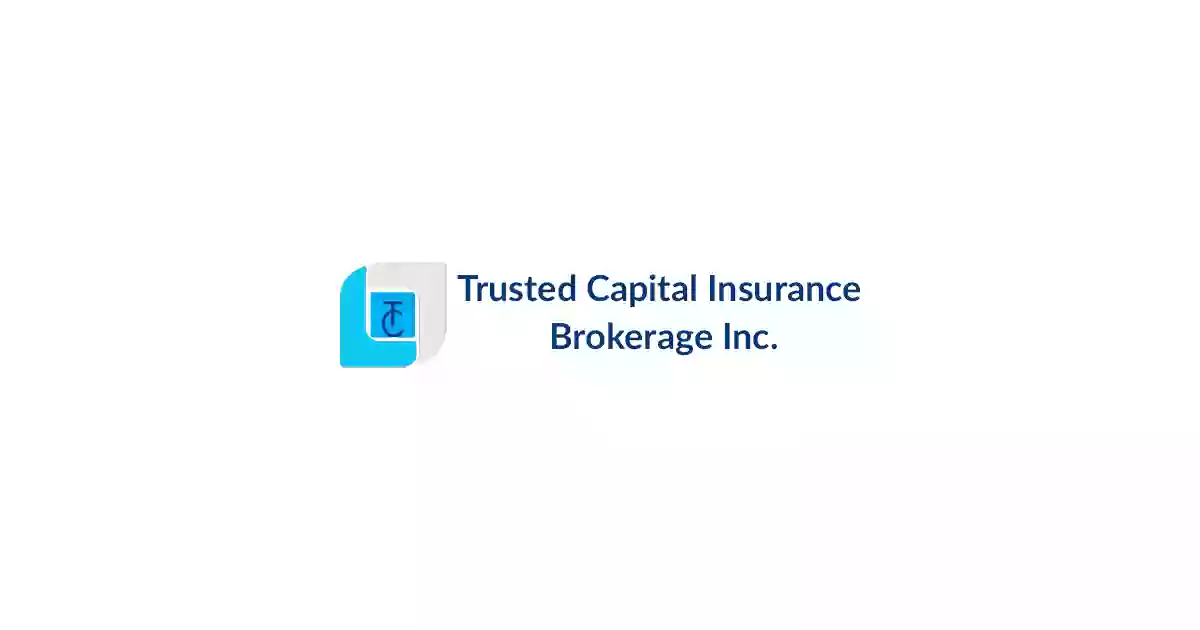 Trusted Capital Insurance Brokerage Inc.