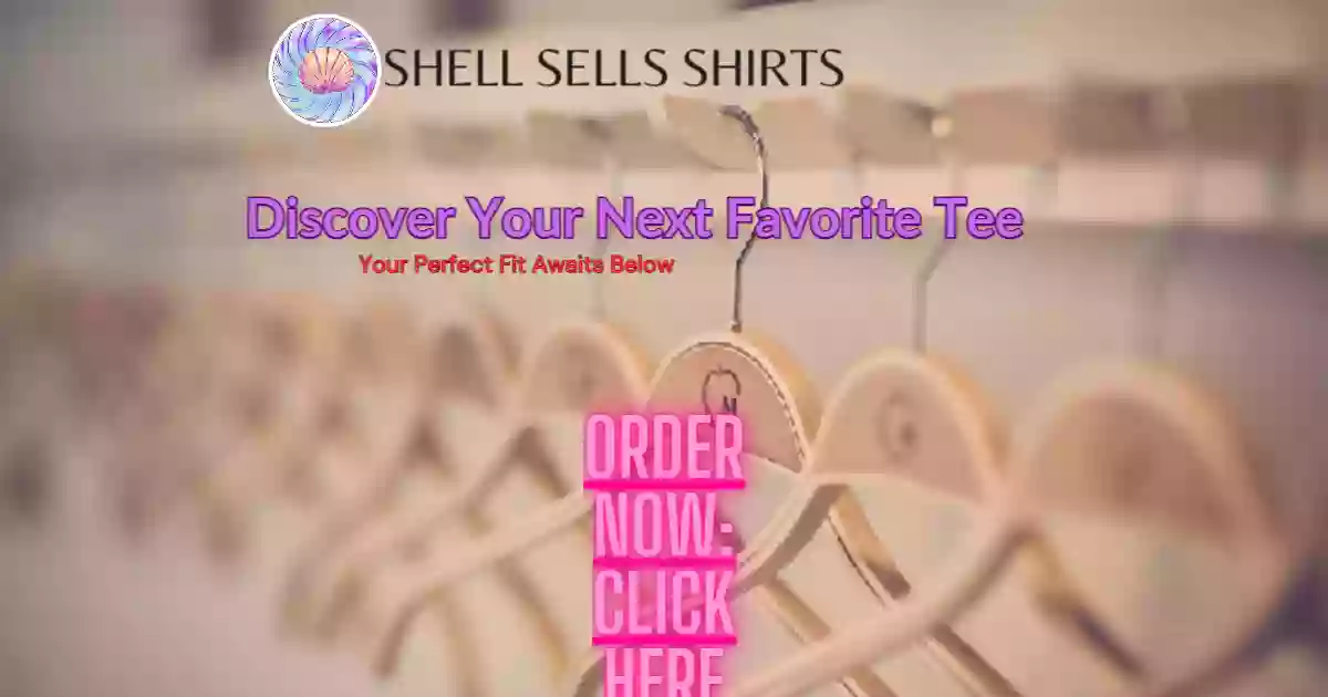 Shell Sells Shirts