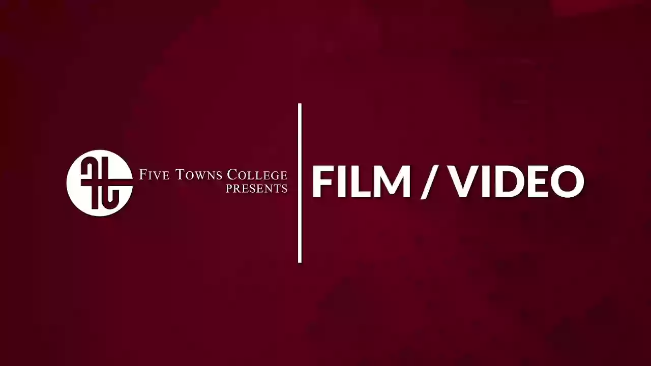 Five Towns College Film and Video Division