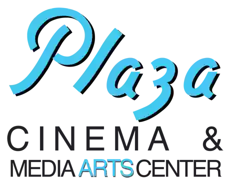 The Plaza Cinema & Media Arts Center