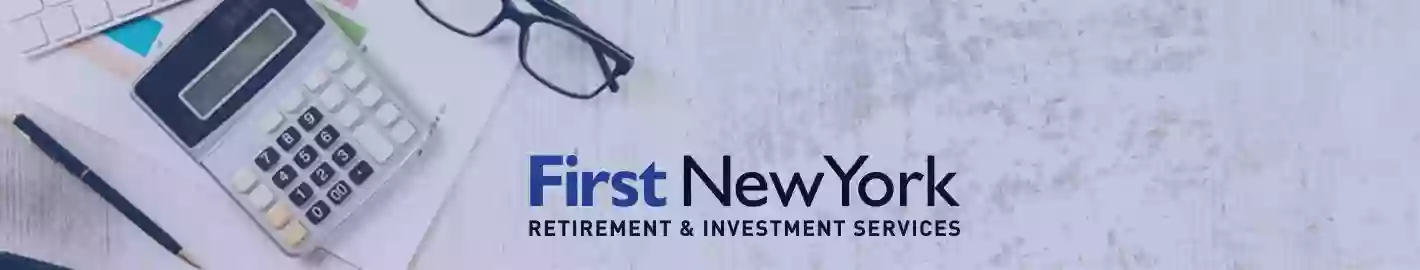 First New York Retirement and Investment Services