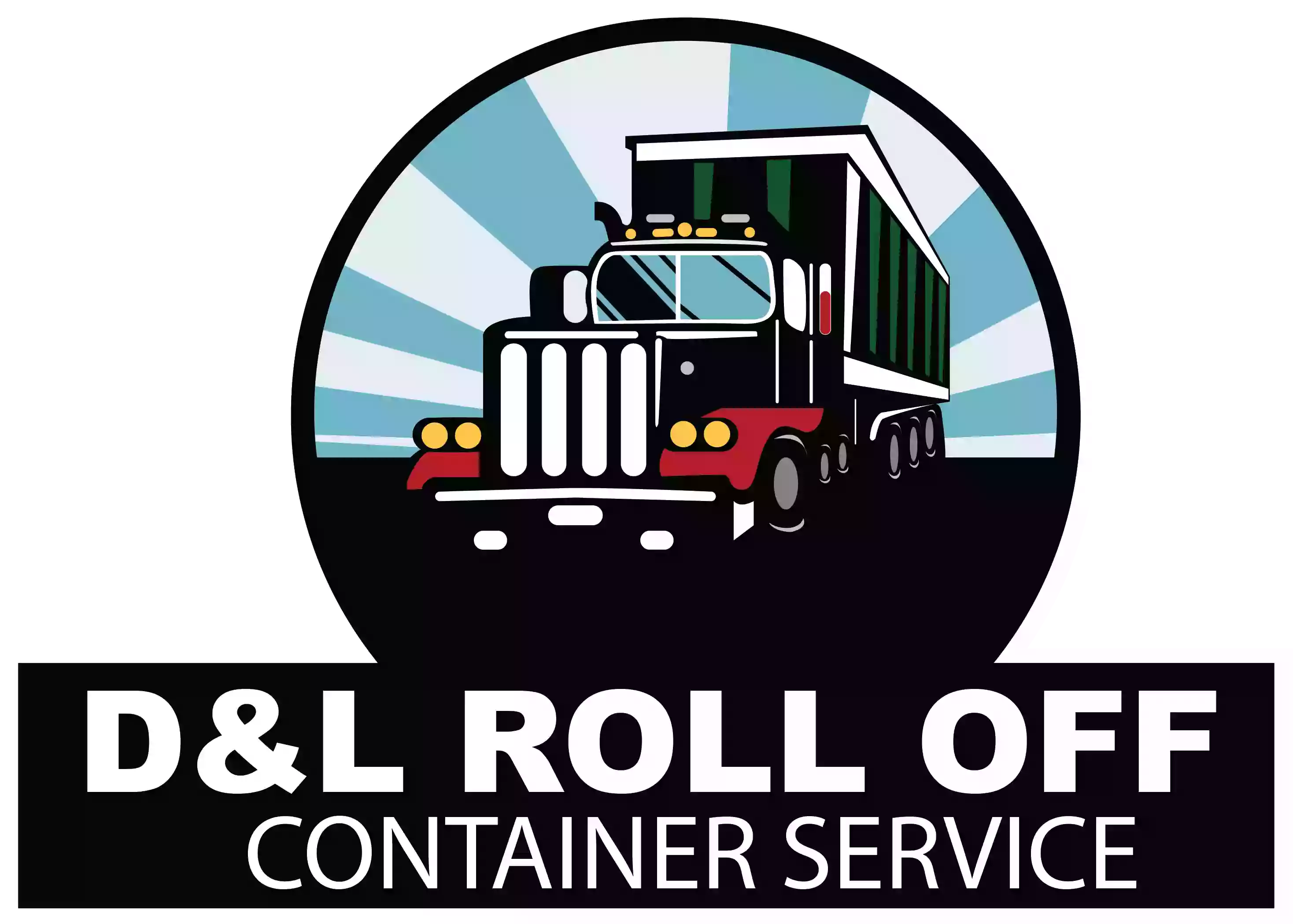 D & L Roll-Off Container Service LLC