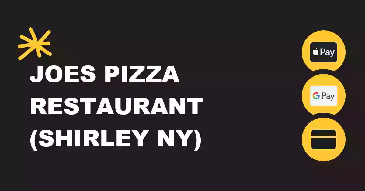 Joes Pizza Restaurant (Shirley NY)