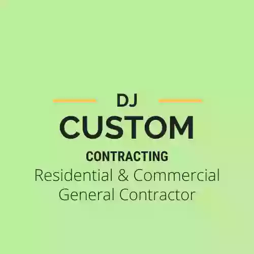 DJ CUSTOM CONTRACTING LLC