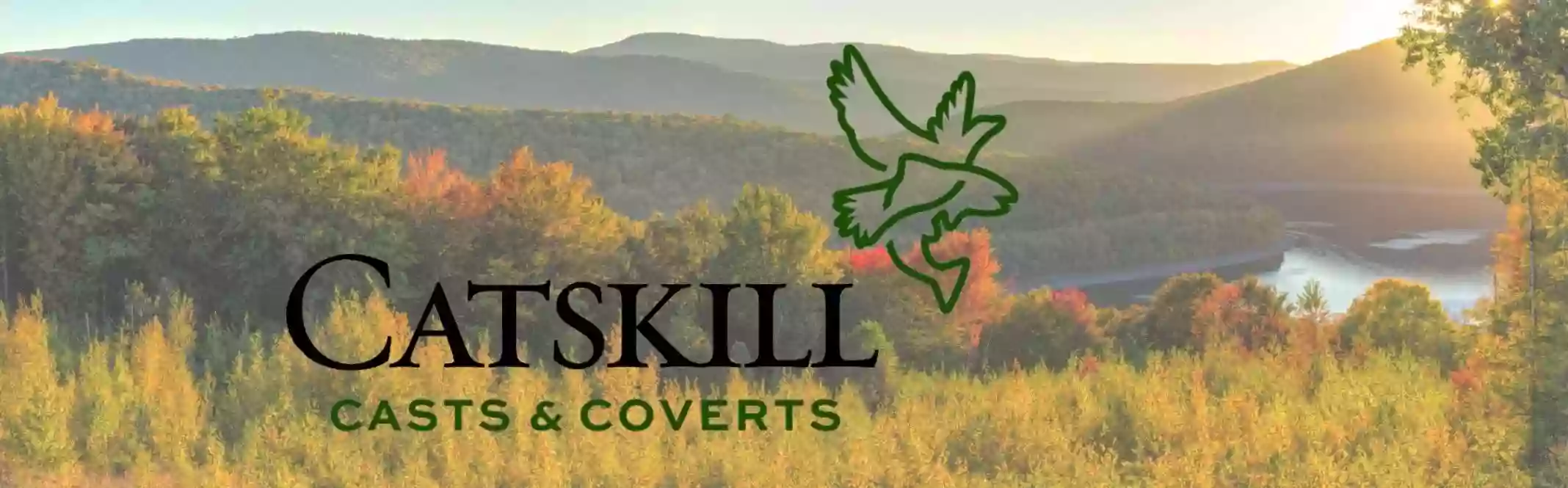 Catskill Casts & Coverts