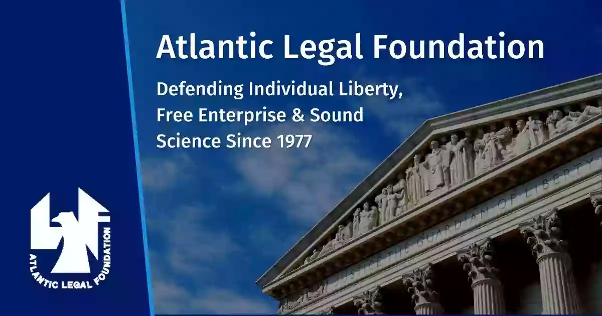 Atlantic Legal Foundation Inc