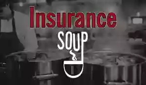 The Insurance Soup