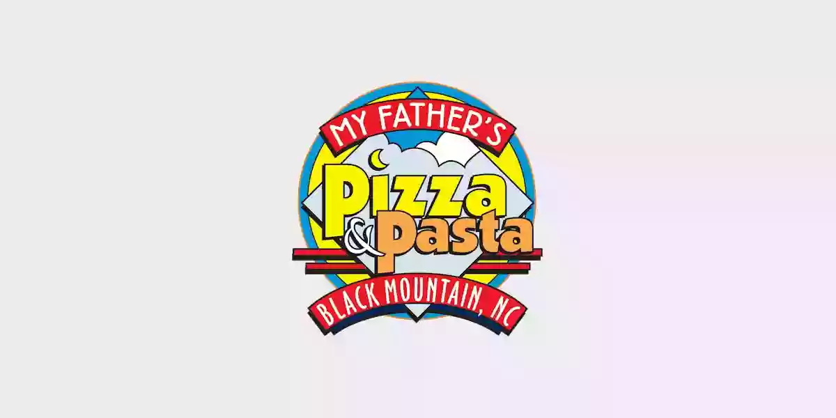 My Father's Pizza & Pasta