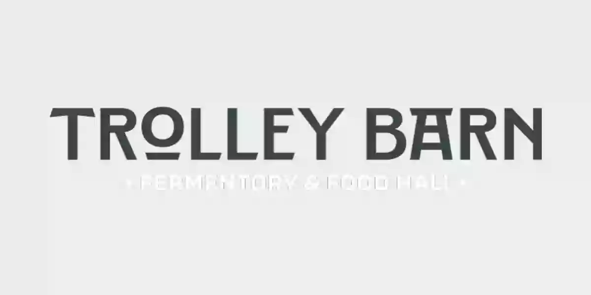 Trolley Barn Fermentory & Food Hall