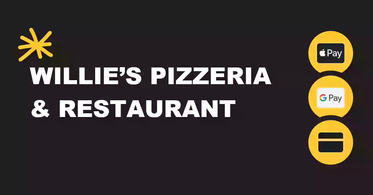 Willie’s Pizzeria and Restaurant