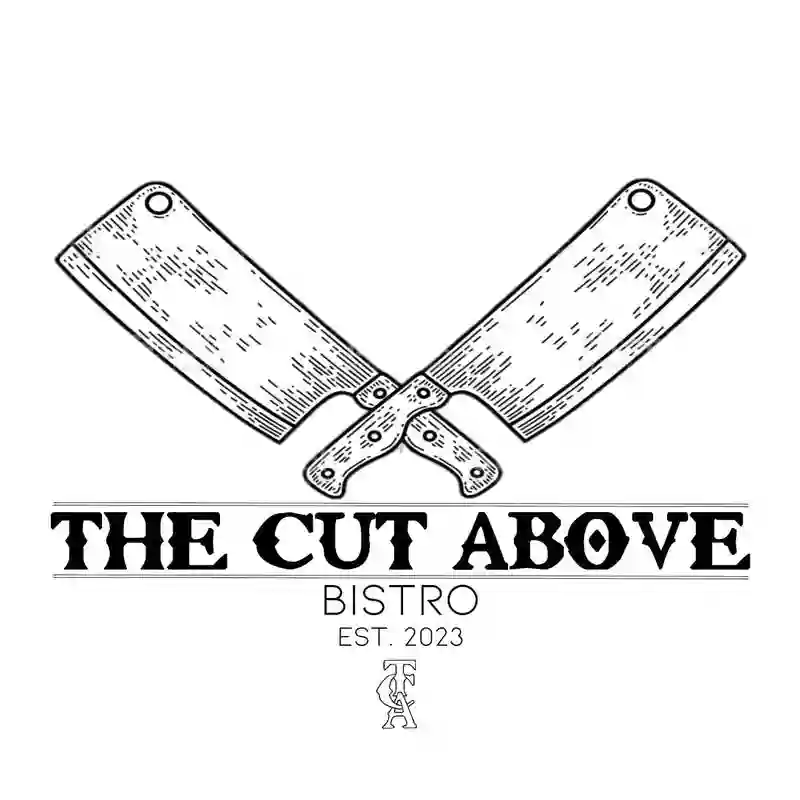 Cut Above Bistro