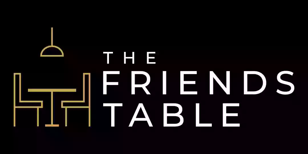 The Friend's Table