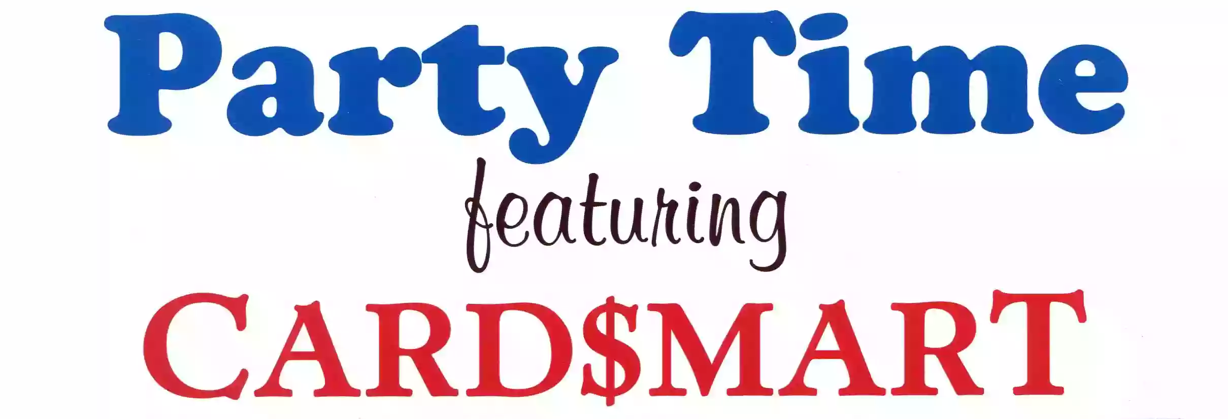 Party Time featuring Card$mart