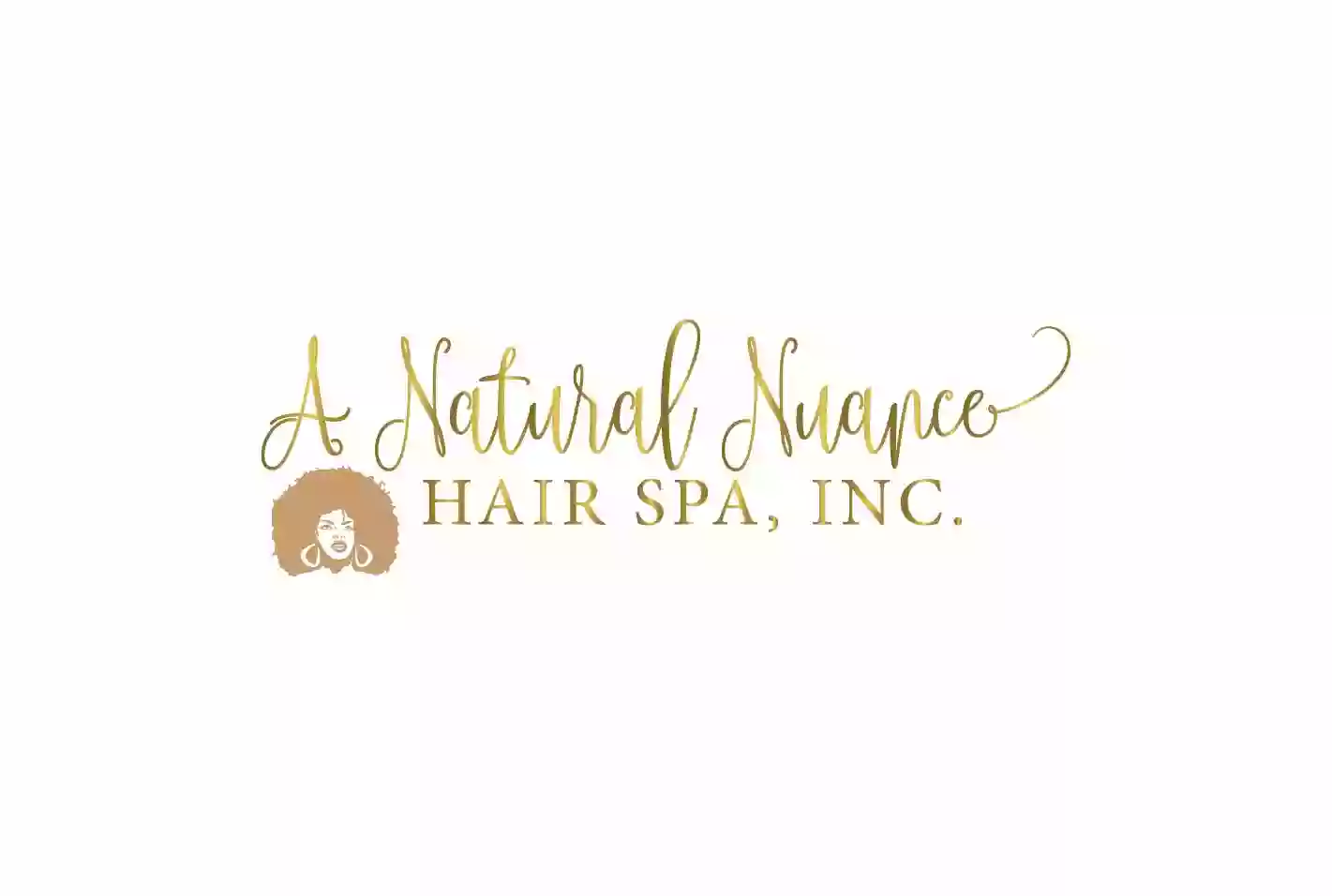 A Natural Nuance Hair Spa, Inc.