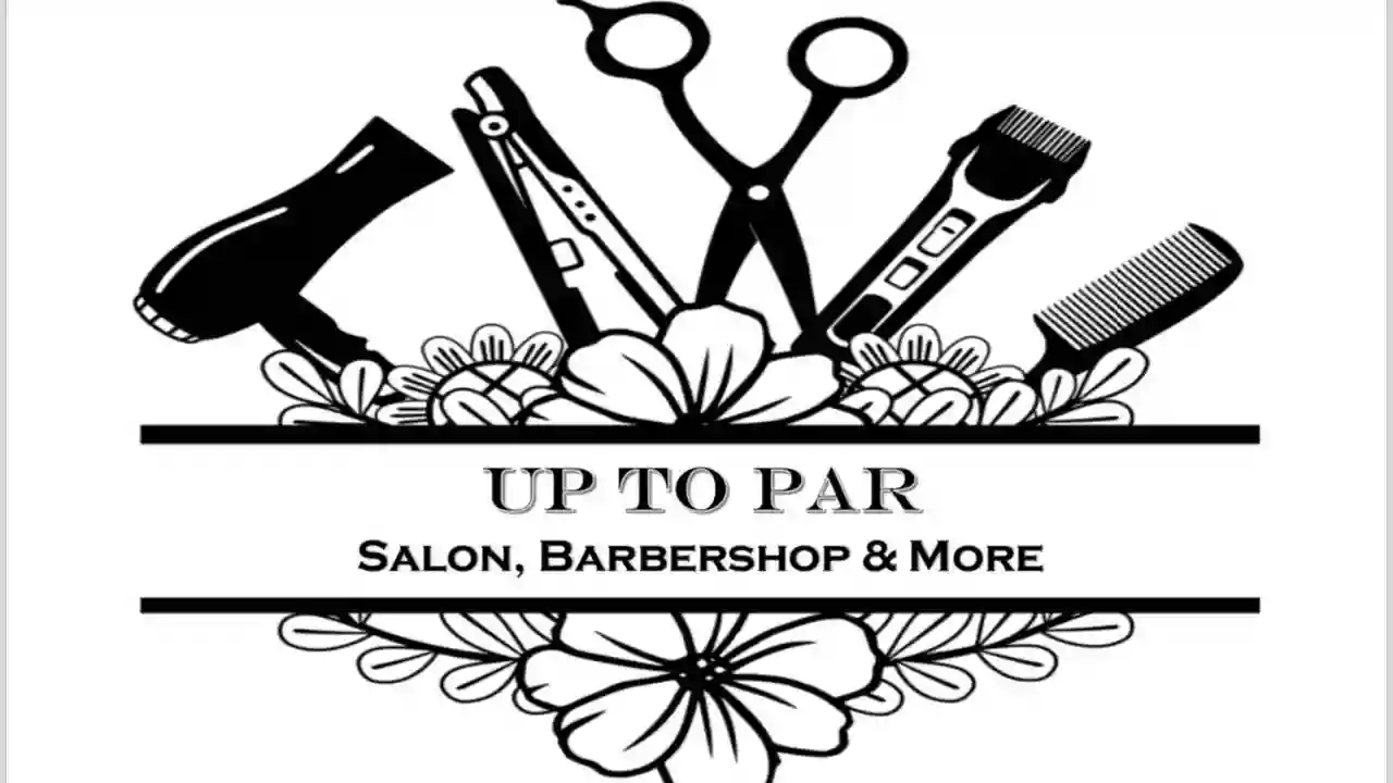 Up to Par Salon, Barbershop, & More