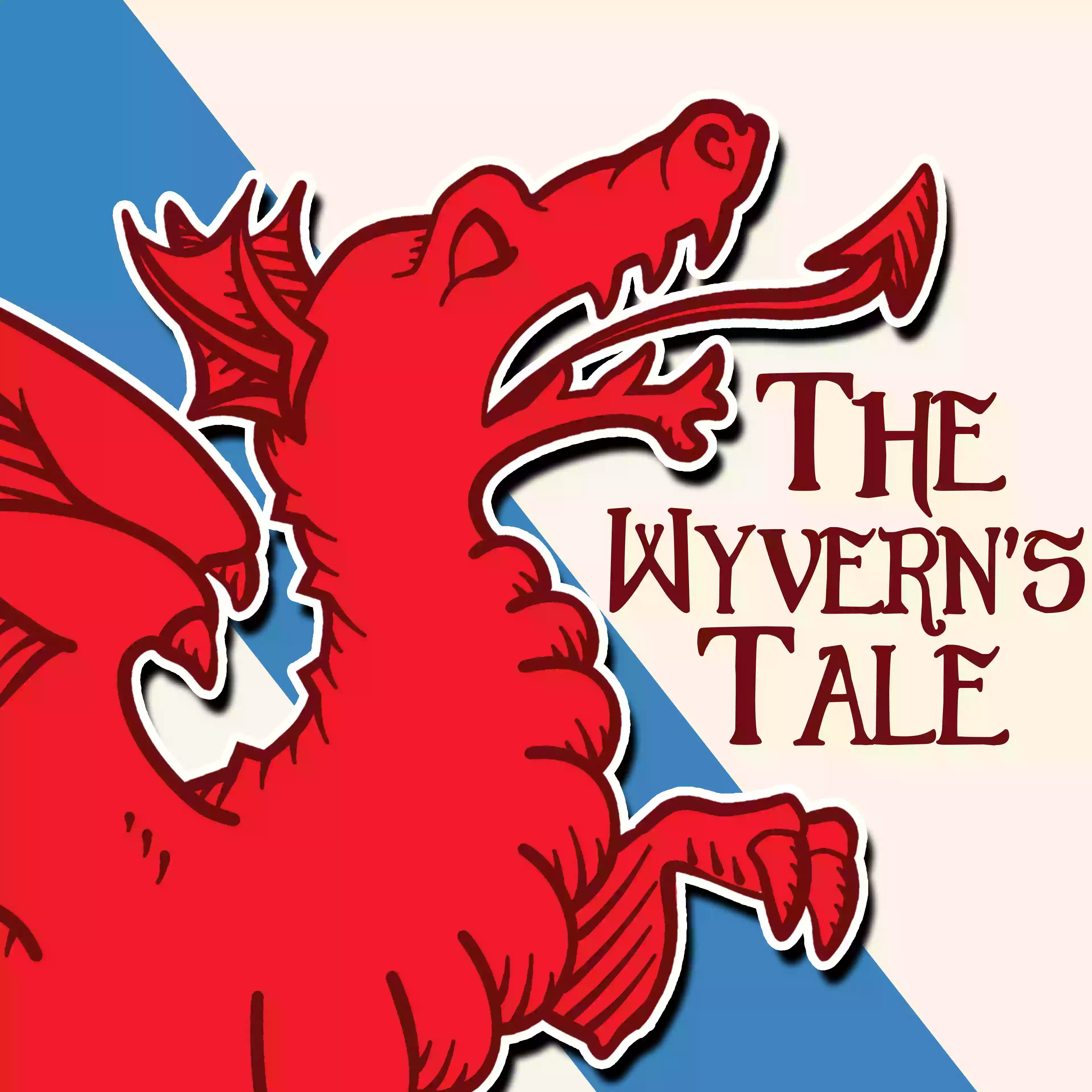 The Wyvern's Tale