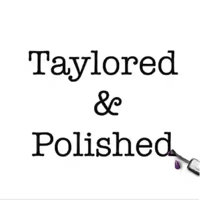 Taylored and Polished