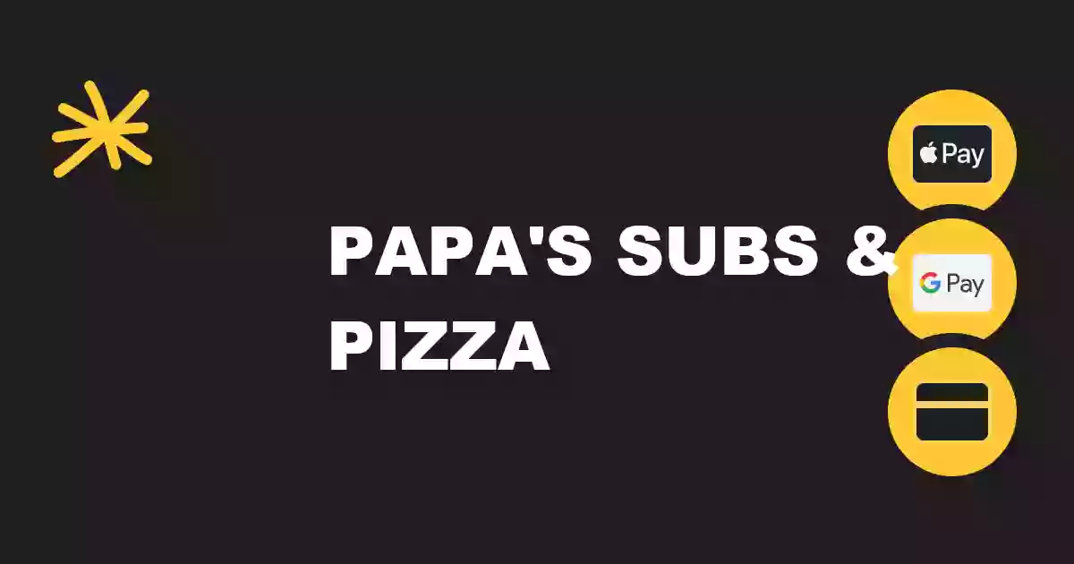 Papa's Subs & Pizza