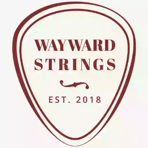 Wayward Strings