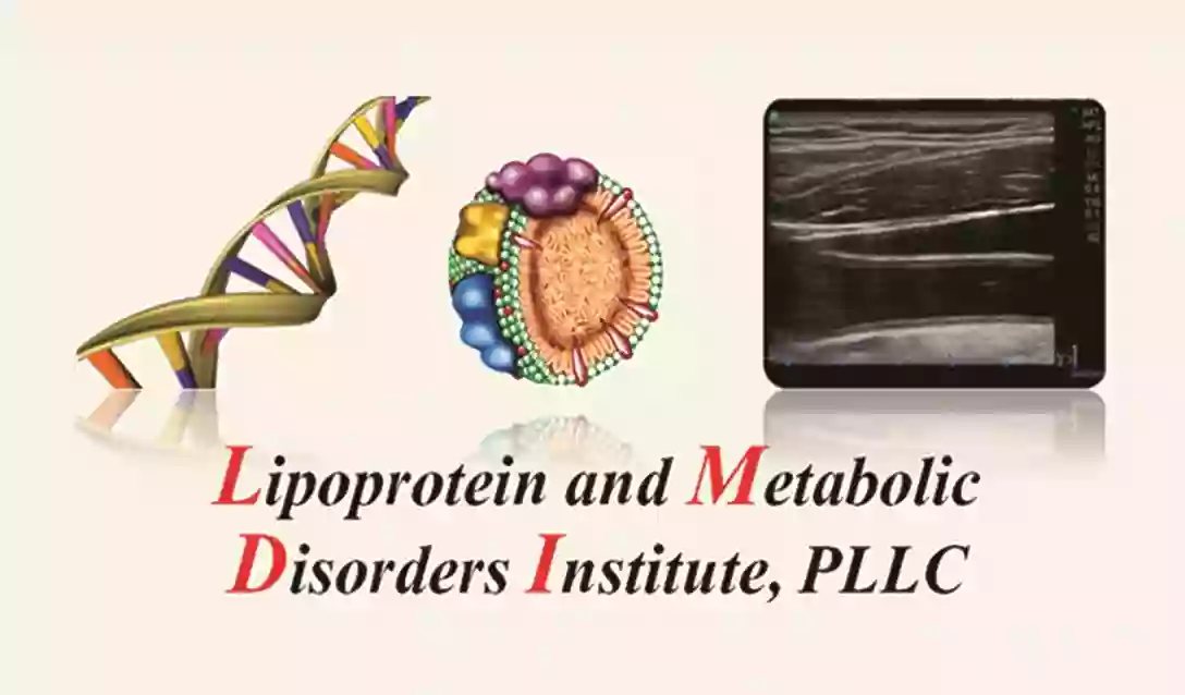 LIPOPROTEIN AND METABOLIC DISORDERS INSTITUTE