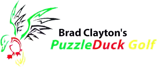 Brad Claytons' PuzzleDuck Golf