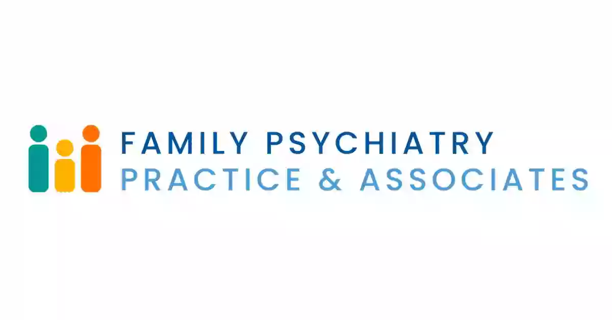 Family Psychiatry Practice & Associates PLLC