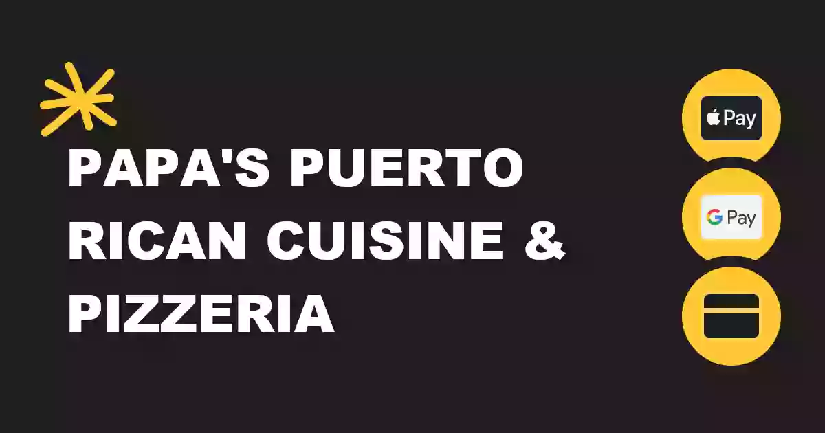 Papa's Puerto Rican Cuisine & New York Pizza