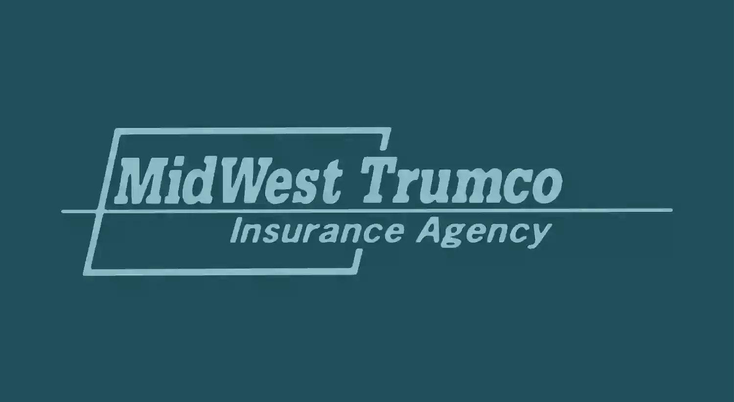 Midwest Trumco Insurance Inc