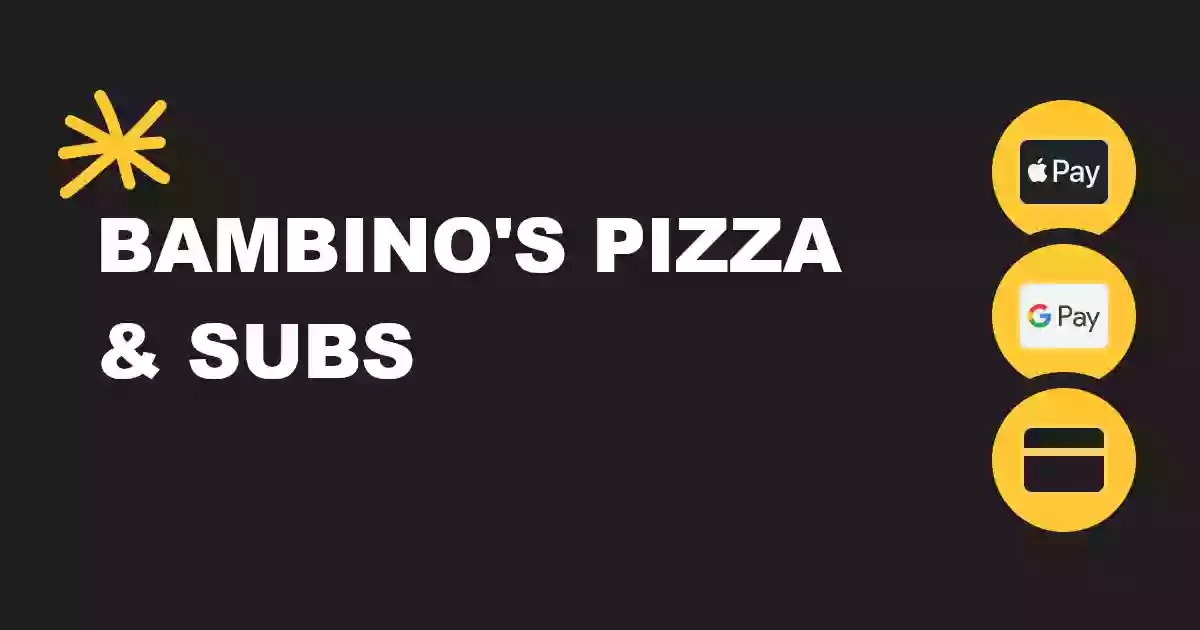 Bambinos Pizza & Subs