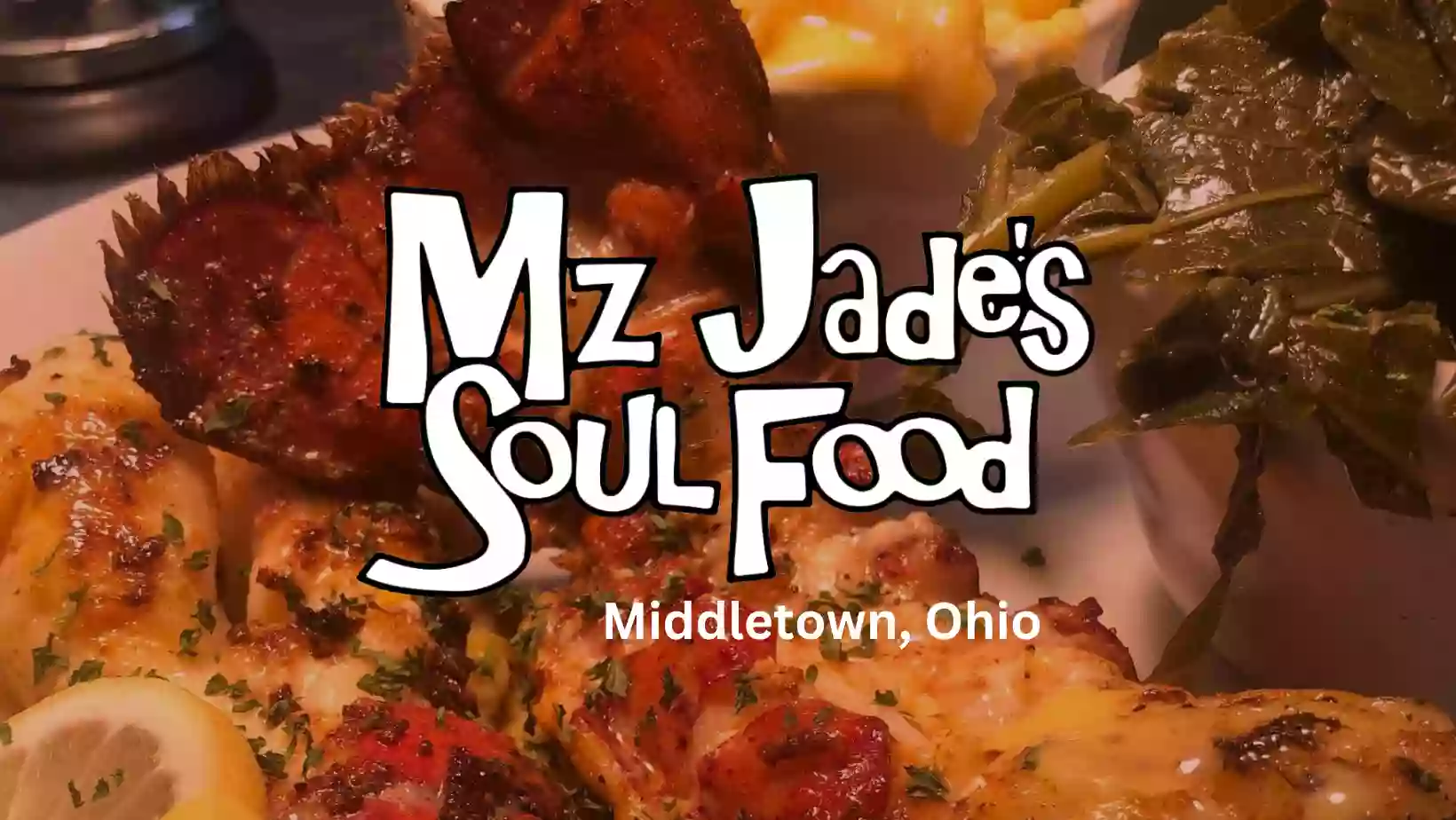 Mz. Jade’s Soul Food