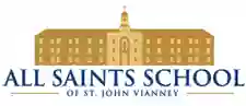 All Saints School of St. John Vianney