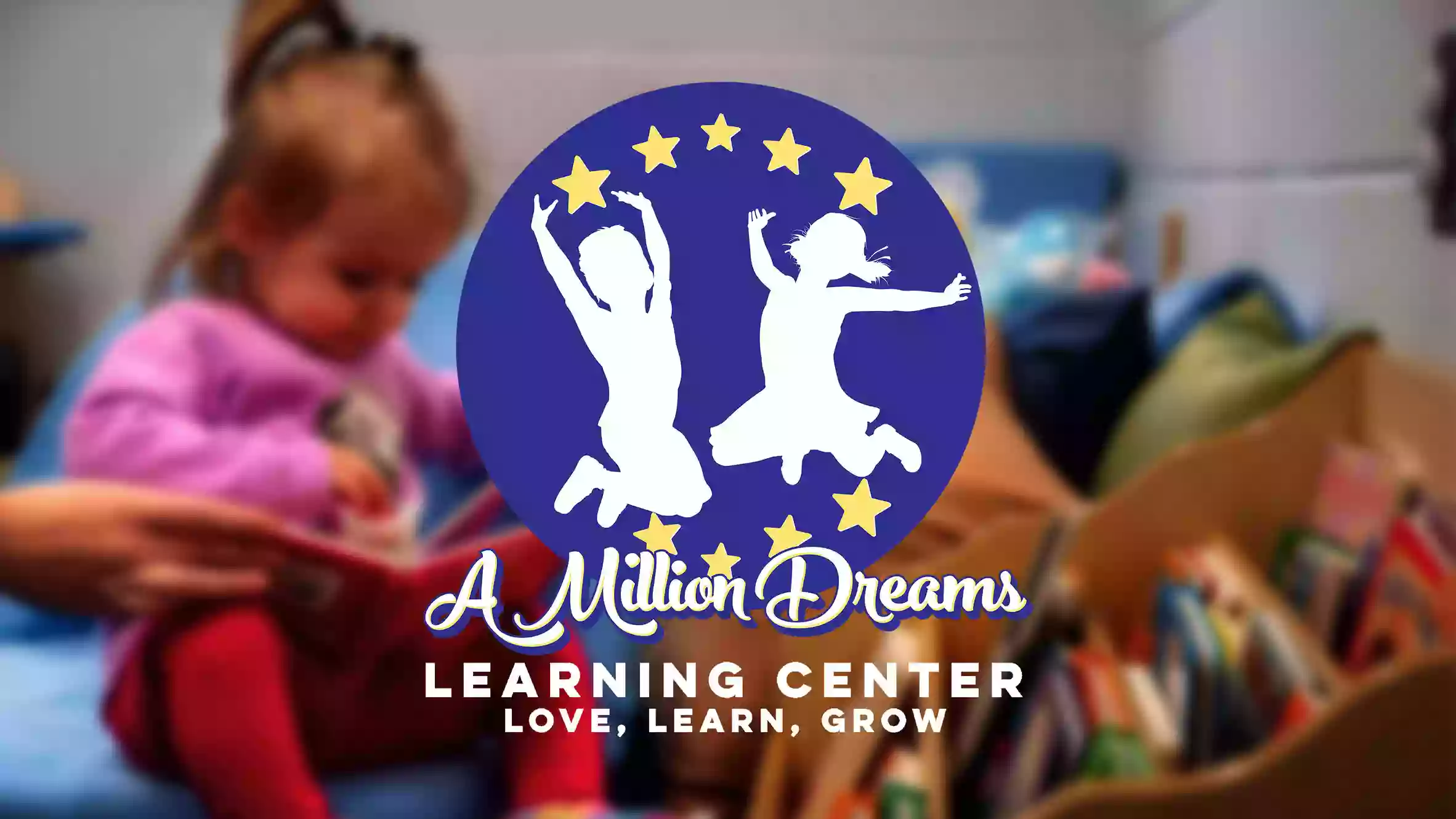 A Million Dreams Learning Center