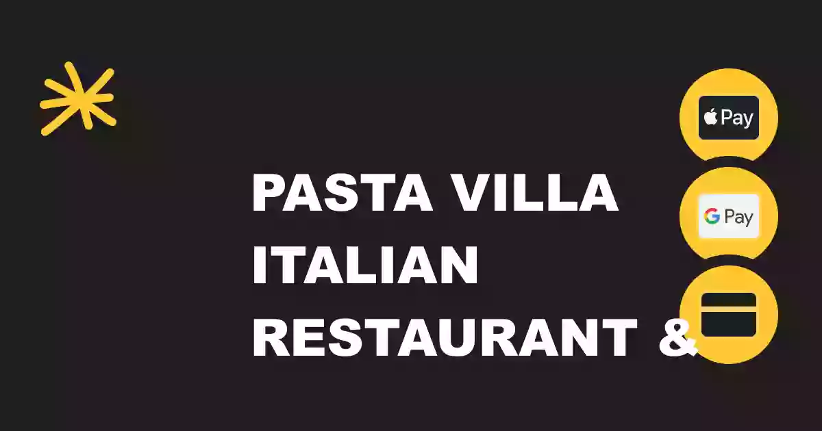 Pasta Villa Italian Restaurant & Pizzeria