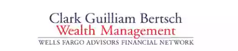 Clark Guilliam Bertsch Wealth Management