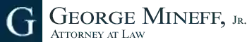 George Mineff, Jr., Attorney At Law