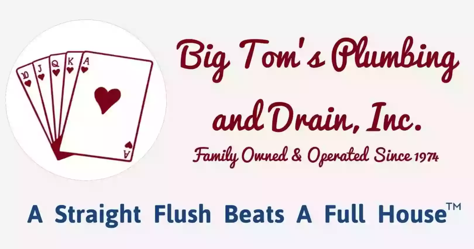 Big Tom's Plumbing & Drain Inc.