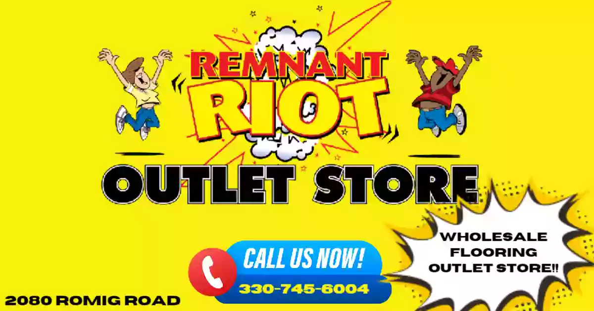 Remnant Riot Outlet Store