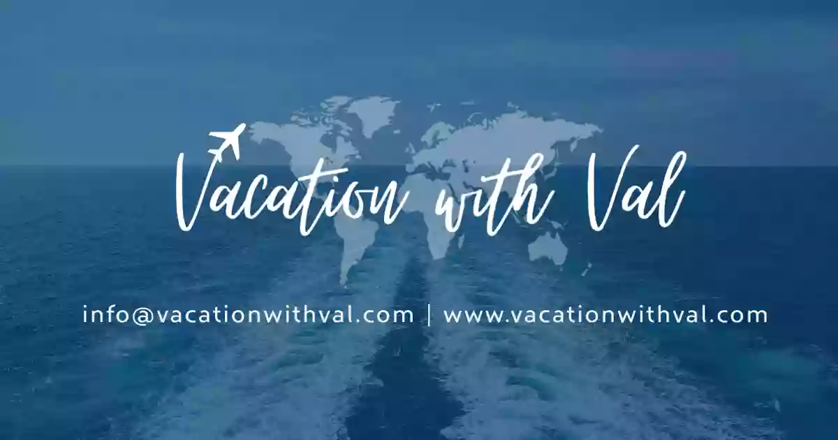 Vacation with Val Travel
