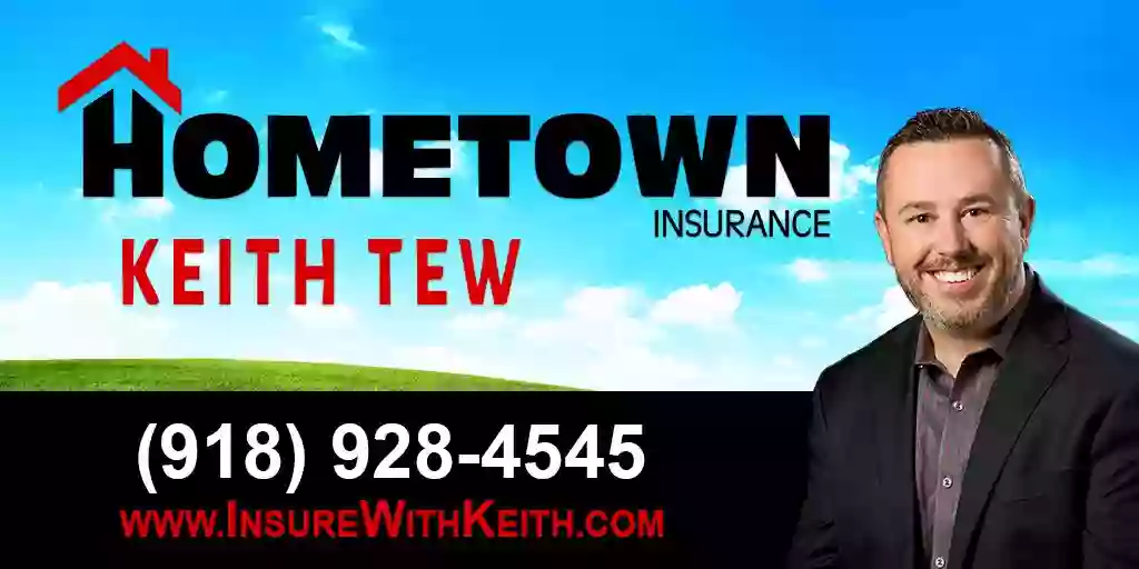 Keith Tew - HomeTown Insurance Agency