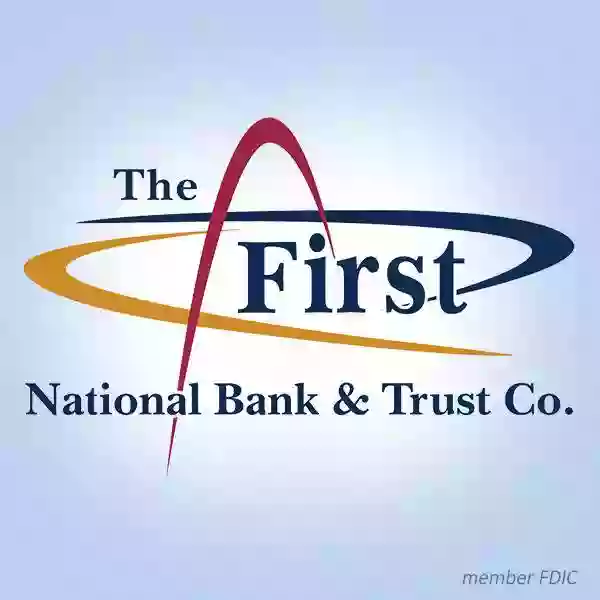 The First National Bank & Trust Co.