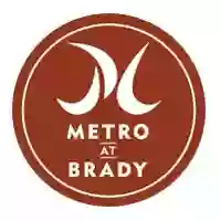 Metro at Brady