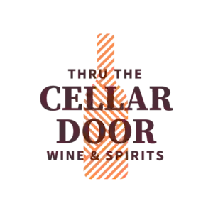 Thru The Cellar Door Wine & Spirits