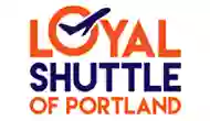 Loyal Shuttle Of Portland