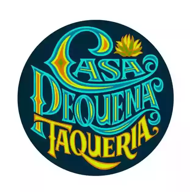 Casa Pequena Taqueria