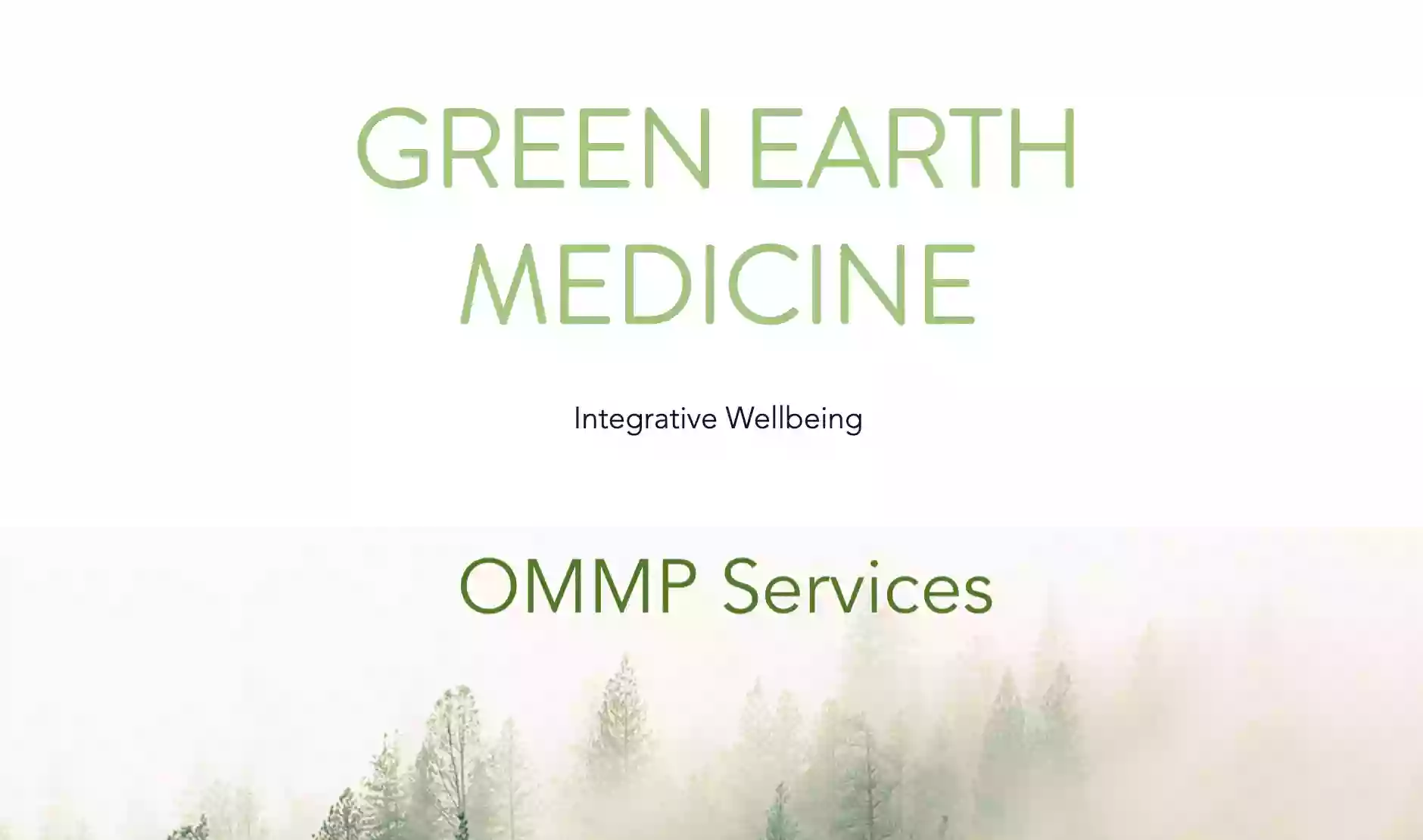 Green Earth Medicine- OMMP Services