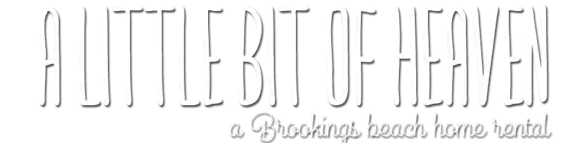 A Little Bit of Heaven Brookings Oregon