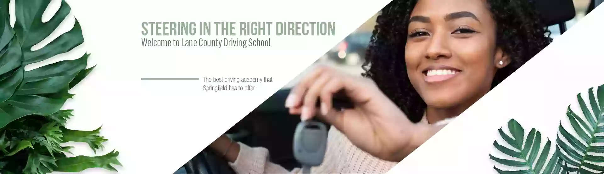 Lane County Driving School, "LCDS"