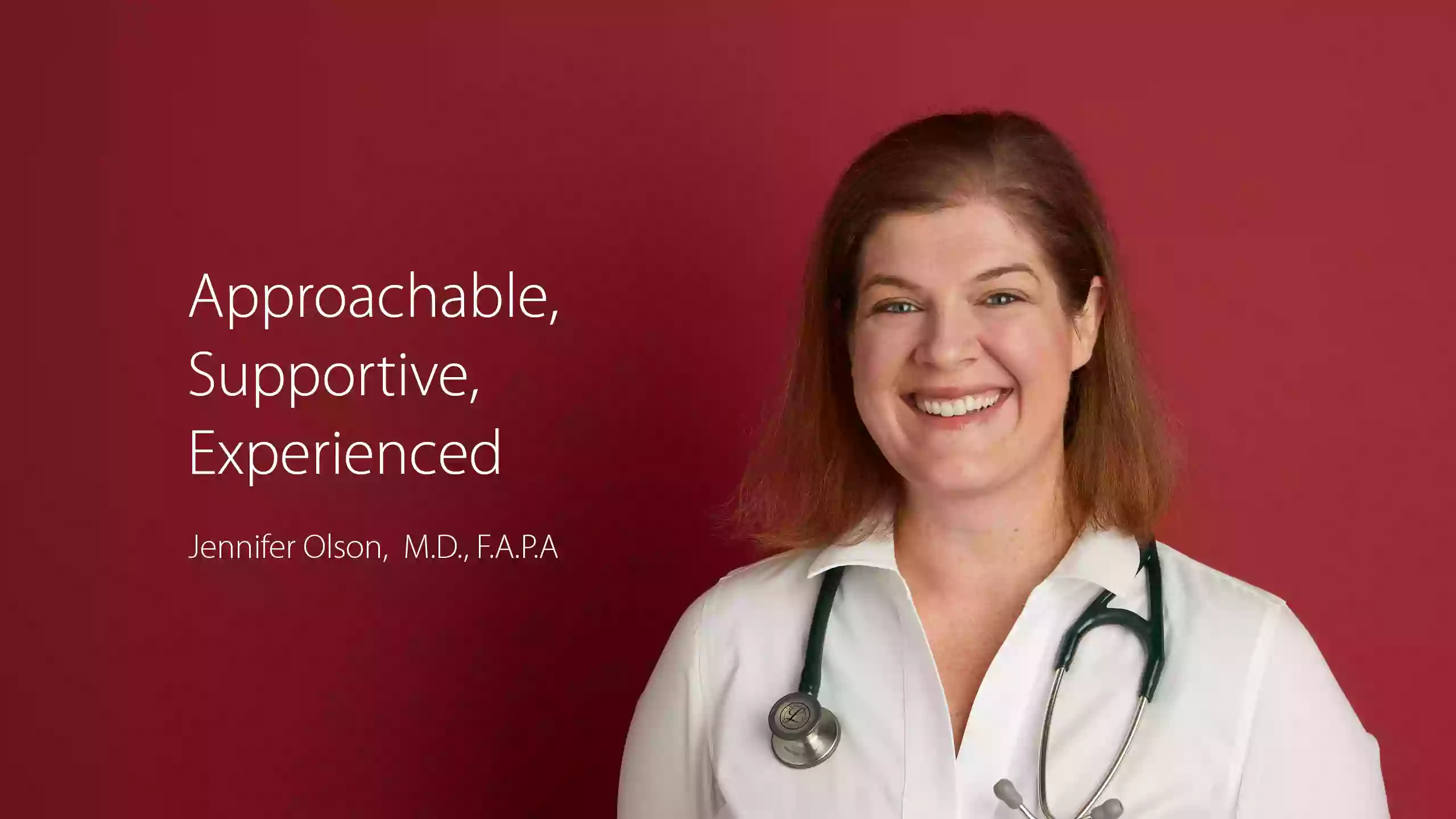 Jennifer Olson, M.D., F.A.P.A.