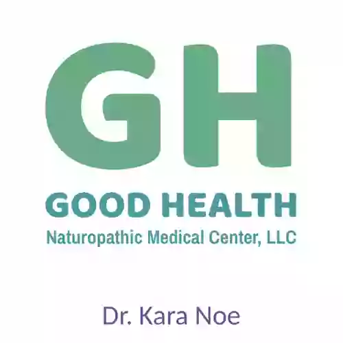 Good Health Naturopathic Medical Center, LLC